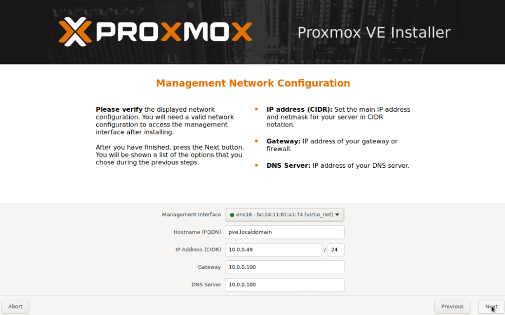 Management network in the installer: ens18 interface, pve.localdomain hostname and IP 10.0.0.49/24