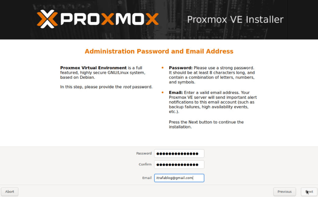 Administration password and email address screen in the Proxmox VE installer, with the Password, Confirm and Email fields filled in