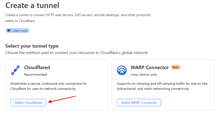 Choosing the tunnel type between Cloudflared, recommended and marked in red, and WARP Connector